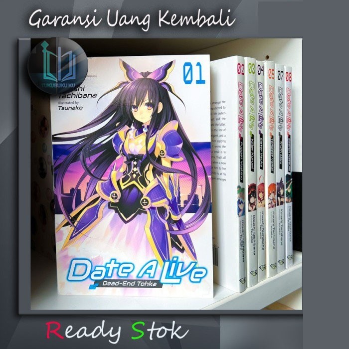 LIGHT NOVEL DATE A LIVE BAHASA INDONESIA - 1 -22