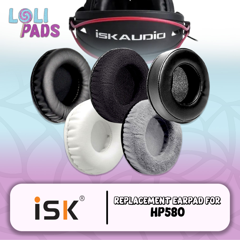 Earpad Earcup Ear Cushion ISK HP580 HP 580 HP-580 Busa Bantalan Foam