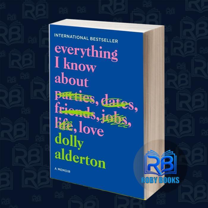 Everything I Know About Love