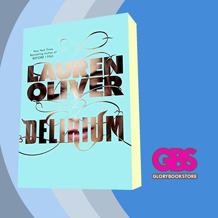Buku Delirium Lauren Oliver