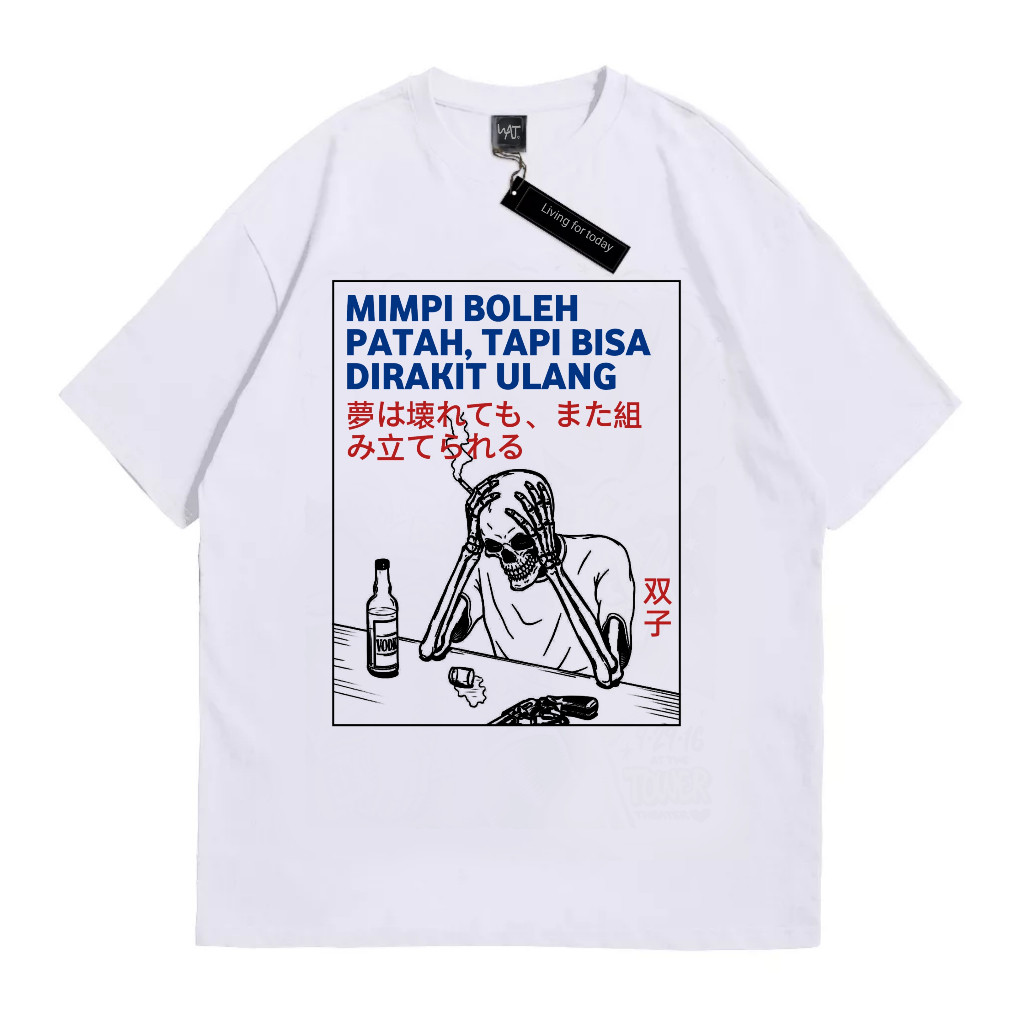 T-Shirt Mimpi Boleh Patah | Kaos Seni Kanji