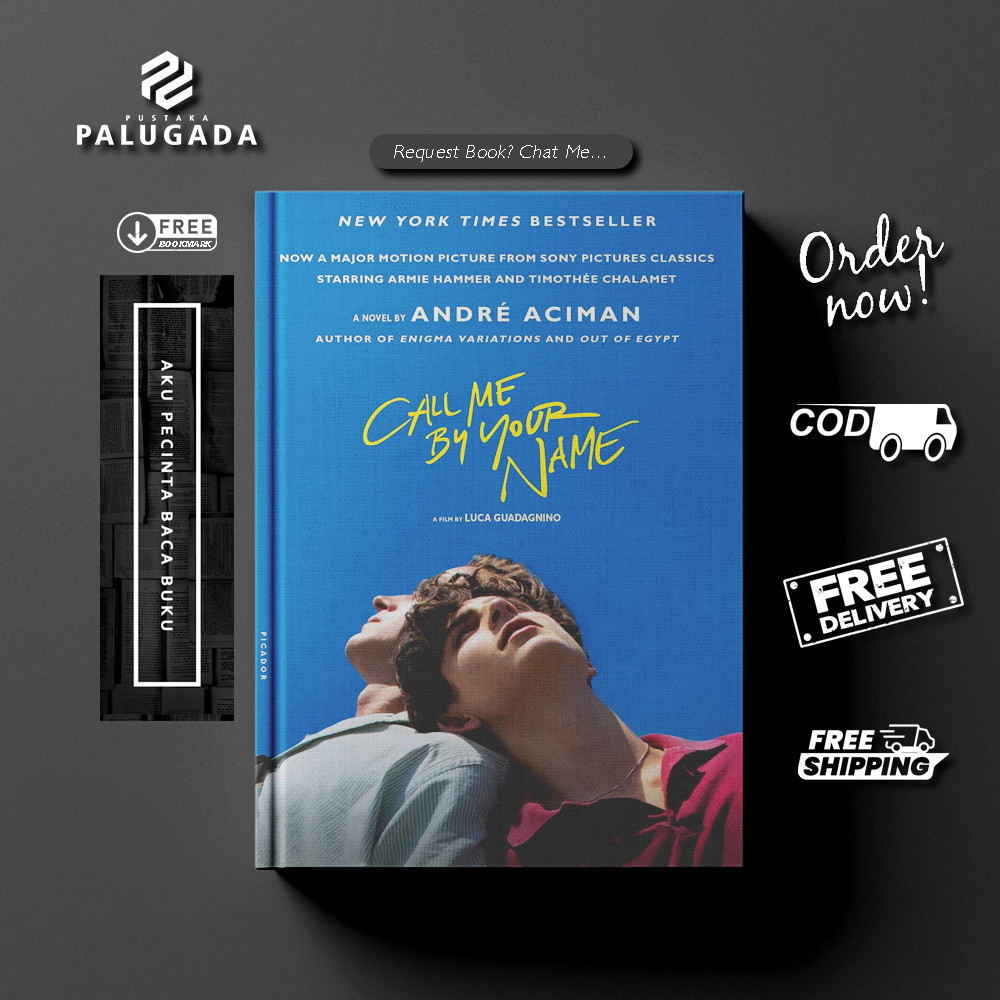 Call Me by Your Name: A Novel by André Aciman (English)