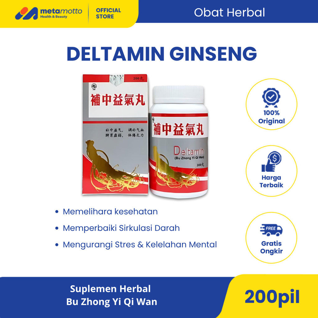 Ginseng Deltamin 200'S Obat Herbal Penambah Stamina Bu Zhong Yi Qi Wan CDK - Metamotto Karya