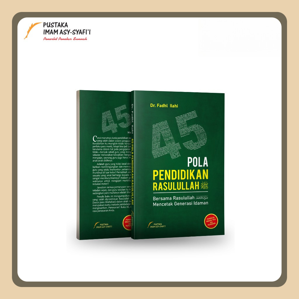 Pustaka Imam Syafii - 45 Pola Pendidikan Rasulullah - Original