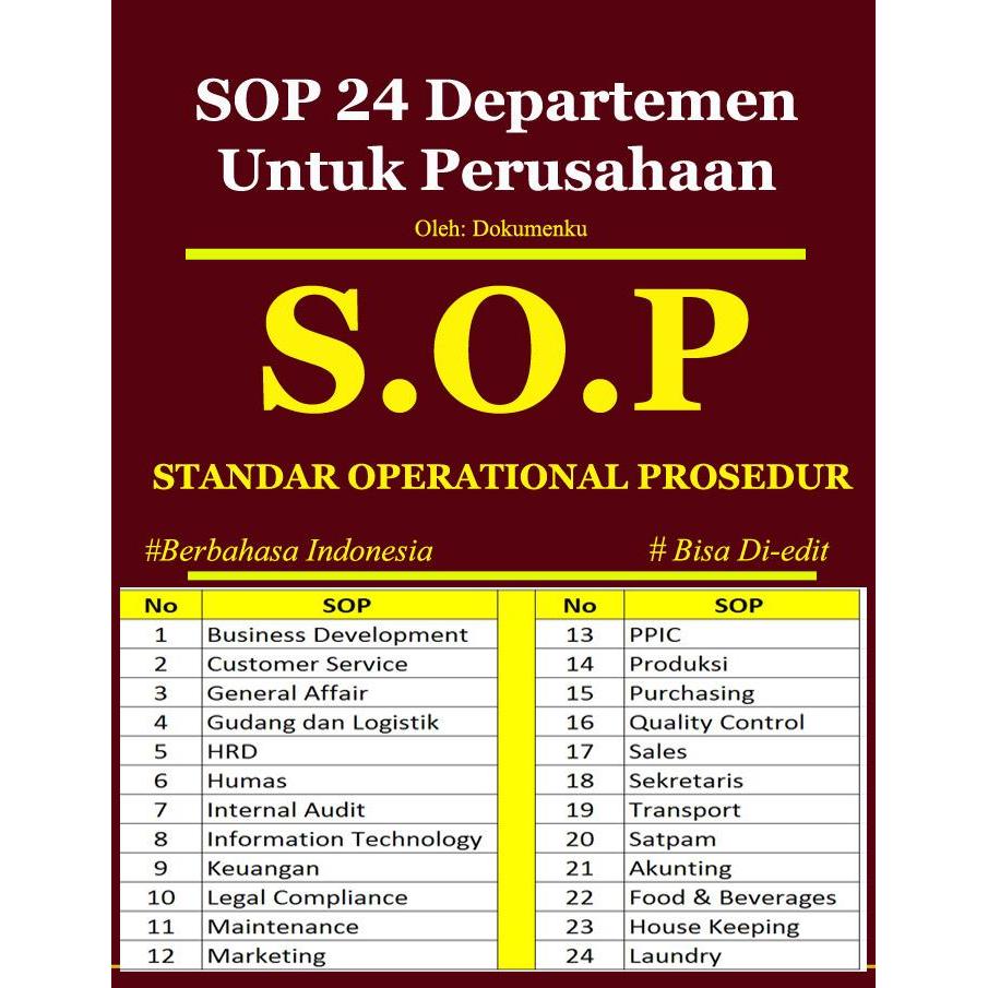 CONTOH SOP PERUSAHAAN LENGKAP / SOP ORGANISASI KOMPLIT / SOP KANTOR