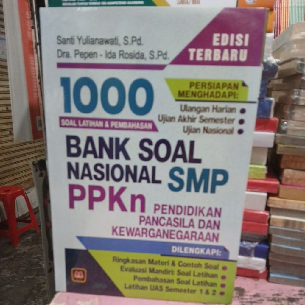 1000 BANK SOAL PPKN SMP DI LENGKAPI PEMBAHASANNYA