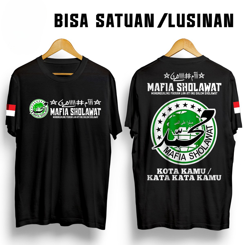 KAOS CUSTOM MAFIA SHOLAWAT bisa request nama kota, bisa  Satuan /Lusinan Baju Kaos Pria | kaos terba