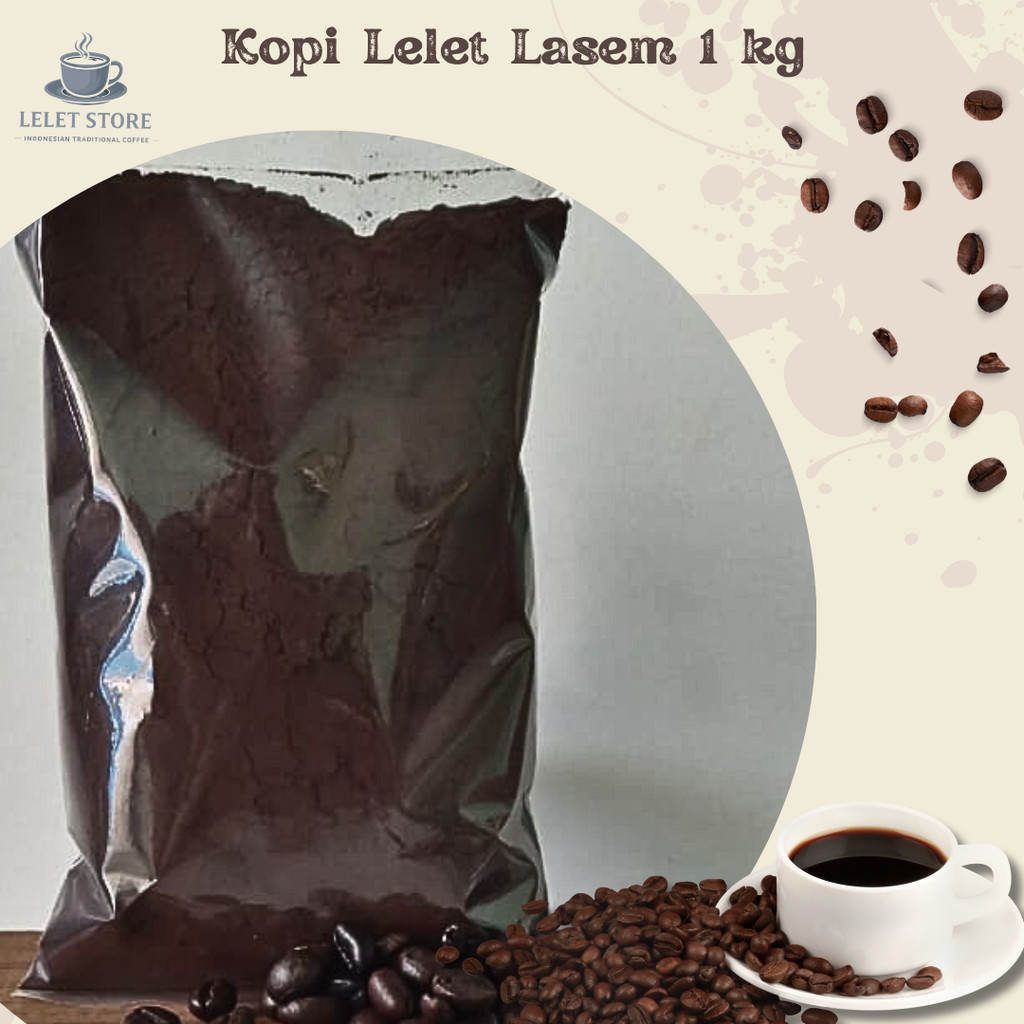 KOPI LELET LASEM ORIGINAL 1KG / Kopi lelet Lasem Rembang Asli Kiloan Robusta Coffee Tradisional khas