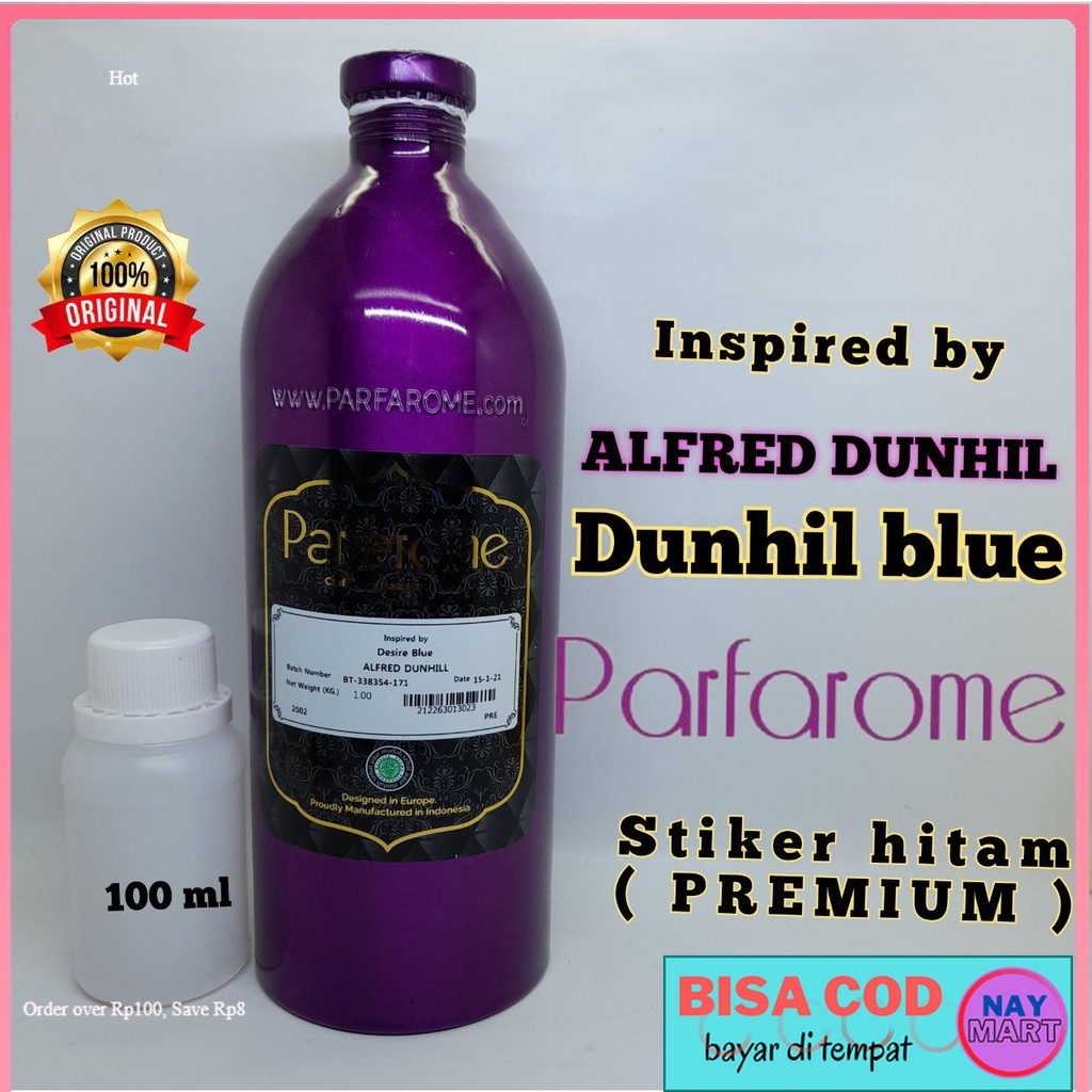 DUNHIL BLUE BIBIT PARFUM MURNI 100 ML.BY PARFAROME stiker HITAM ( PREMIUM ) BERKUALITAS