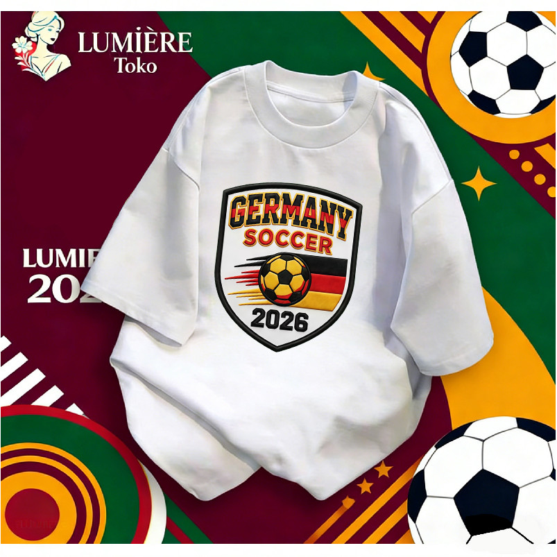 [COD]LUMIÈRE Toko|Kaos Tshirt Bola Jerman 2026 Motif Keren - Baju Olahraga Pria Wanita Dewasa Anak -