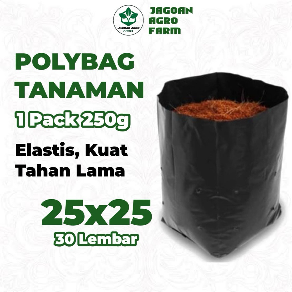 Polybag 25x25 1 Pack 30 Lembar Awet Tebal Kuat - Polybag Tanaman - Polibag Tanaman Polibek