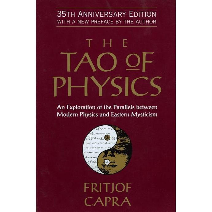 Fritjof Capra - The Tao of Physics