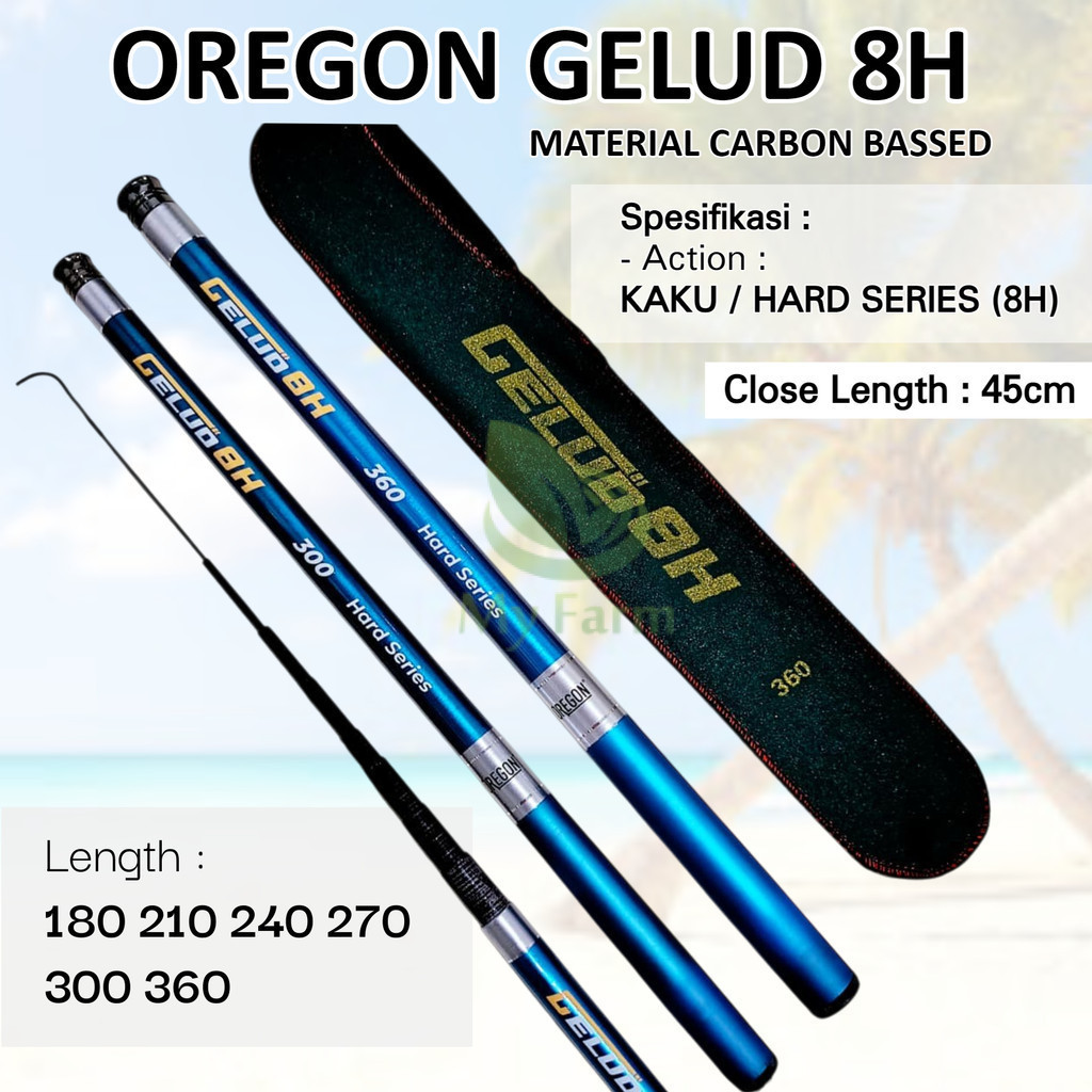 Joran Tegek Oregon GELUD 8H 300 360 Bahan Carbon TongkatPancing  Action Super Kaku Ros Pendek Ringan
