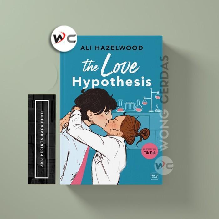 The Love Hypothesis by Ali Hazelwood