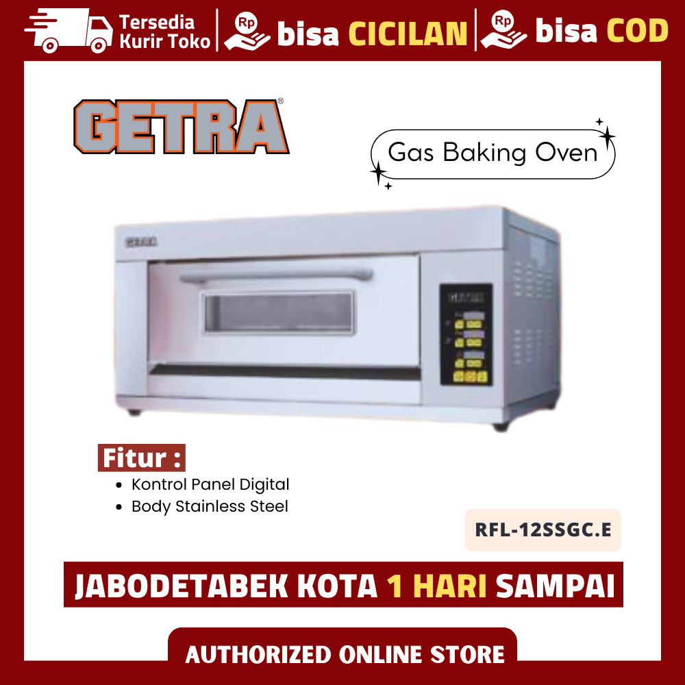 Gas Oven Baking Getra RFL-12SSGC.E Oven Pemanggang Roti 1 Deck 2 Tray