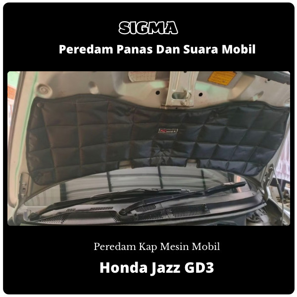 Peredam Panas Dan Suara Mesin Mobil Honda Jazz IDSi Tahun 2001 2002 2003 2004 2005 2006 2007