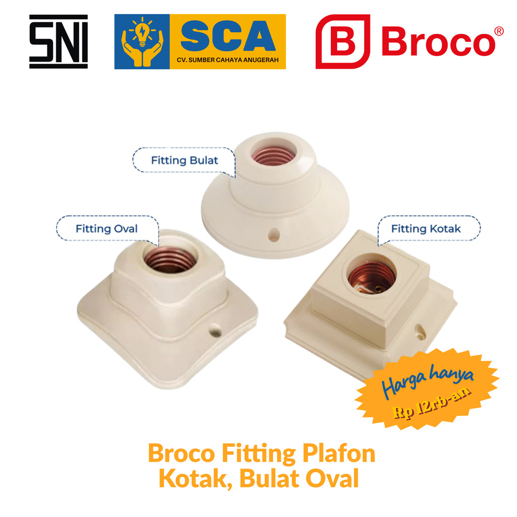 Fiting Plafon Lampu Kotak 1210 | Fitting Oval 1211 | Fiting Bulat 1212 Krem & Putih Merk Broco