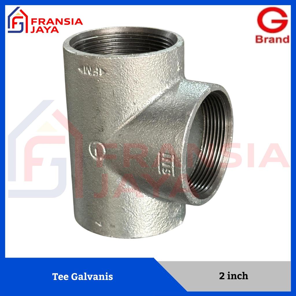 Galunggung Tee Galvanis Drat 2 inch Sambungan Fitting Pipa Galvanis G Brand