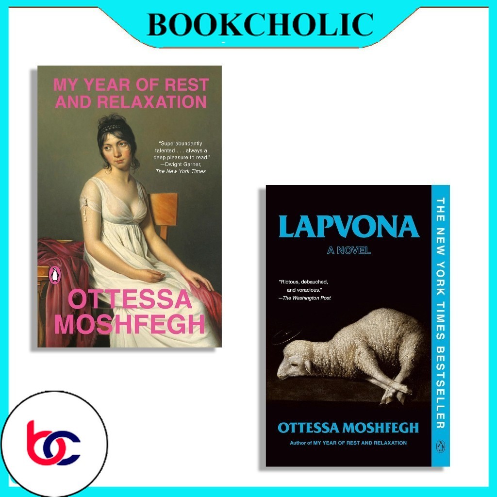 My Year of Rest and Relaxation | Lapvona my Ottessa Moshfegh - Bookcholic