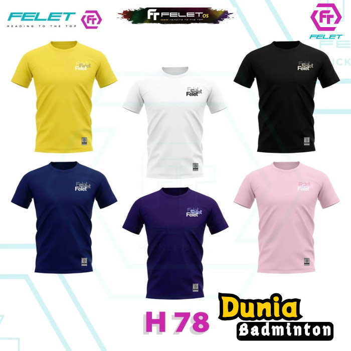 Felet H78 - Kaos Badminton Original Felet