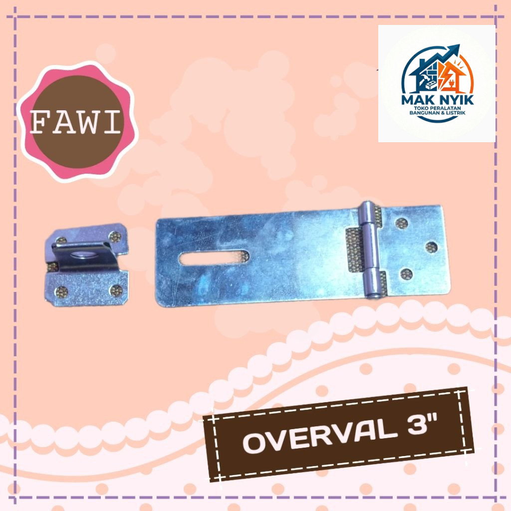 MAKNYIK STORE FAWI OVERVAL 3" GALVANIS OVERVAL / OVERPAL WARNA