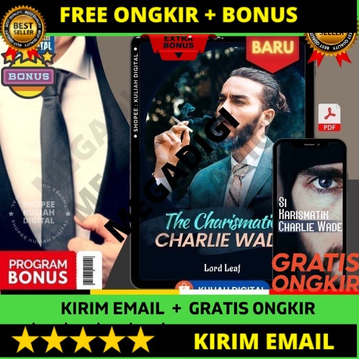 MANTUL 4500 BAB SI KARISMATIK NOVEL CHARLIE WADE THE AMAZING SON IN LAW