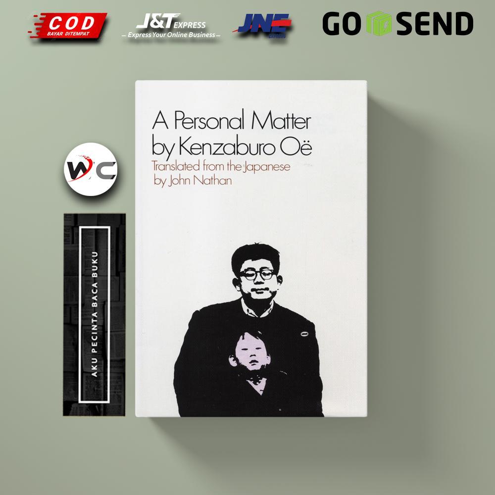 A Personal Matter by Kenzaburo Oe