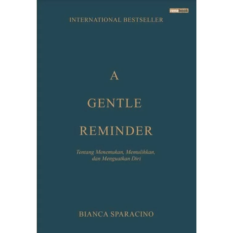 Buku A Gentle Reminder Soft Cover - Bianca Sparacino