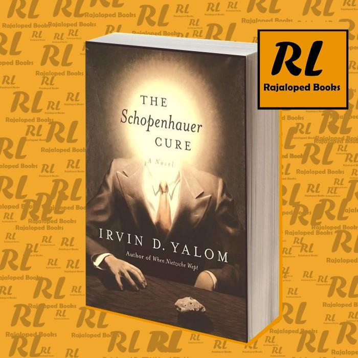 The Schopenhauer Cure Yalom, Irvin D