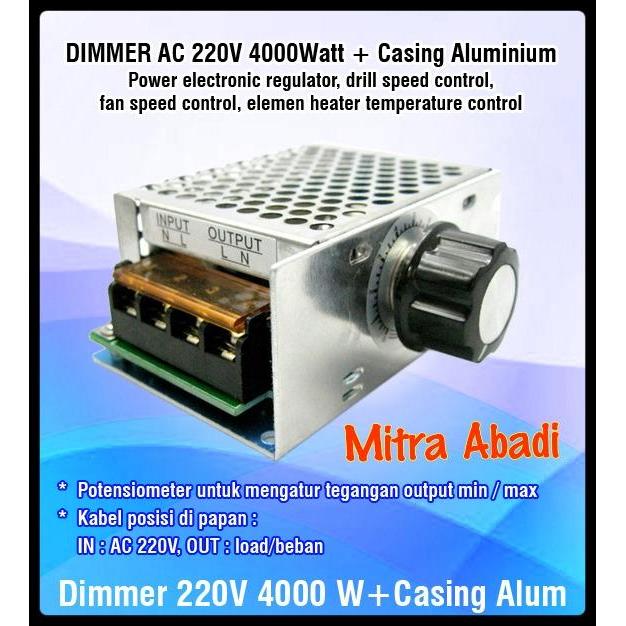 PastiMura Dimmer AC 220 Volt 4000 Watt + Casing Aluminium