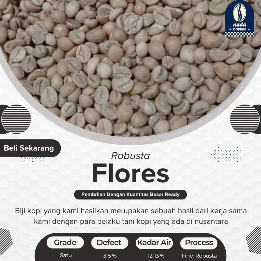 green Bean  biji kopi Robusta Flores Bajawa - Fine