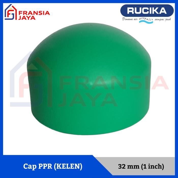 Rucika Cap PPR KELEN 32 mm Sambungan Fitting Pipa Air Panas Dingin Dop Tutup 1 inch
