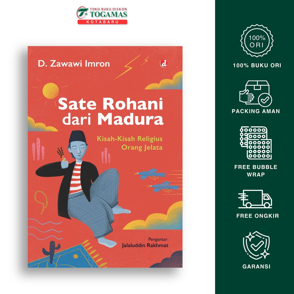 Sate Rohani Dari Madura - D.Zawawi Imron