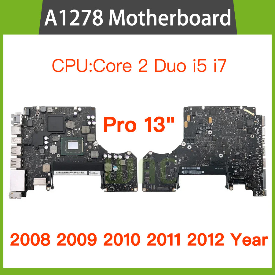 Original Tested A1278 Motherboard For Macbook Pro 13" A1278 Logic Board 2008 2009 2010 2011 2012 Yea