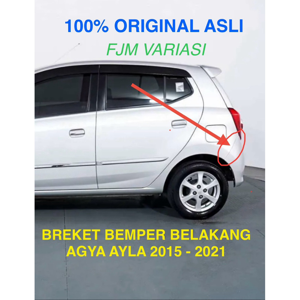 BRACKER BREKET DUDUKAN BEMPER BUMPER BELAKANG SEMUA MOBIL TOYOTA AGYA E G TRD TRDS S DAIHATSU AYLA R