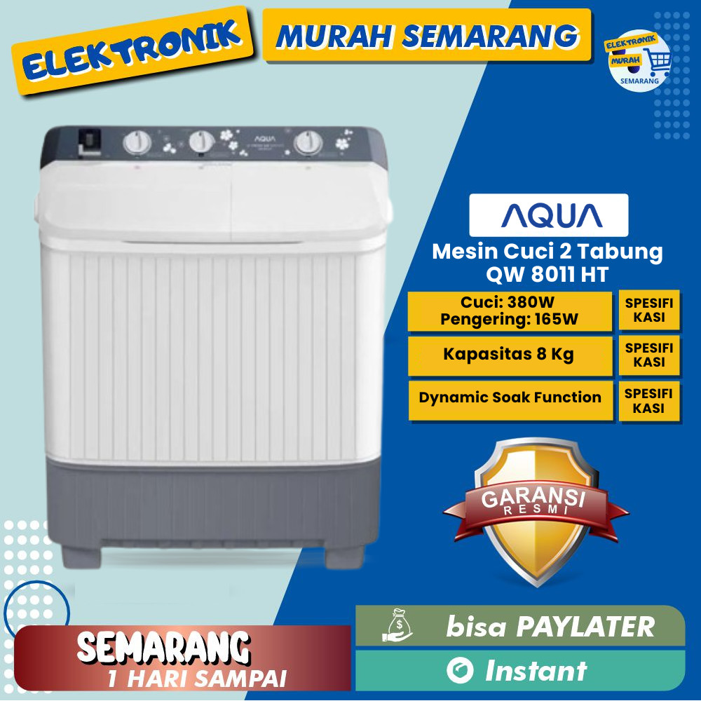 AQUA Mesin Cuci 2 Tabung Hijab Series Kapasitas 8 Kg QW 8011 HT QW8011 8011HT QW8011HT