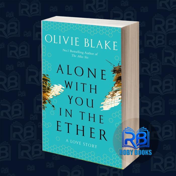 Alone With You in the Ether