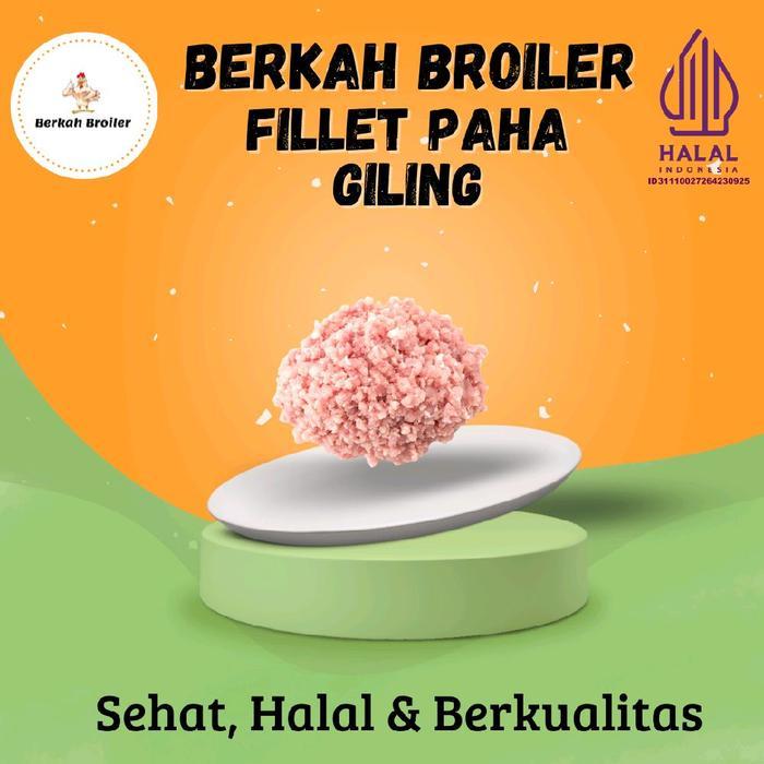 Fillet Paha Ayam Giling / Boneless Paha Ayam Giling 1 kg