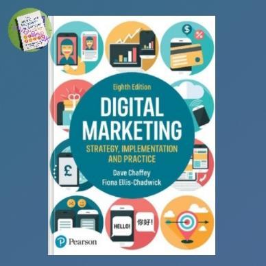 Digital Marketing Strategy Implementation and Practice Dave Chaffey