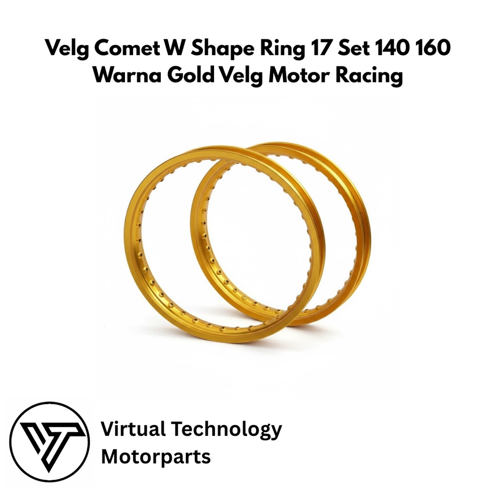 Velg Comet W Shape Ring 17 Set 140 160 Warna Gold Velg Motor Racing
