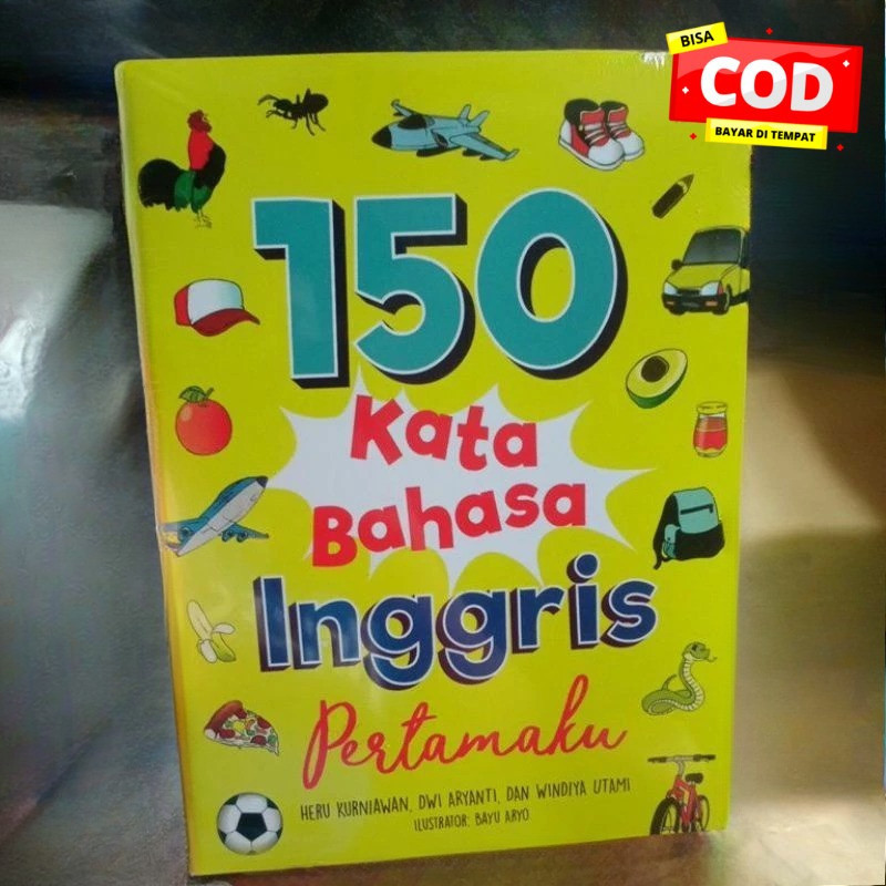 Buku 150 Kata Bahasa Inggris Pertamaku | Buku Pengenalan Kosa Kata Bahasa Inggris