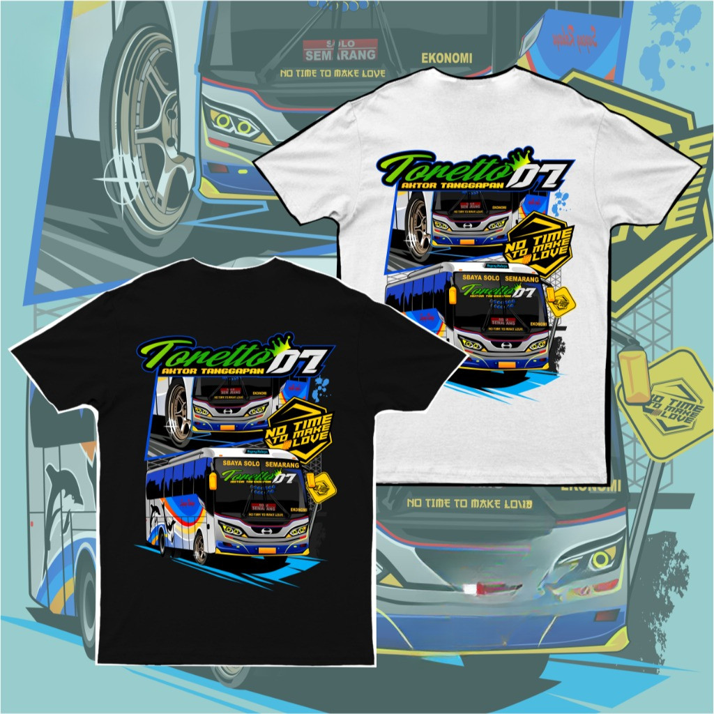 KAOS BUS TORETTO 07 SUGENG RAHAYU KAOS BIS MANIA ANAK