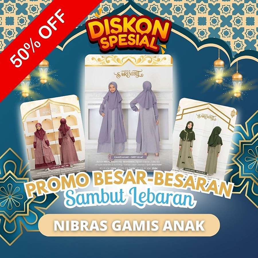 NIBRAS MEGA BIG SALE 50% GAMIS ANAK