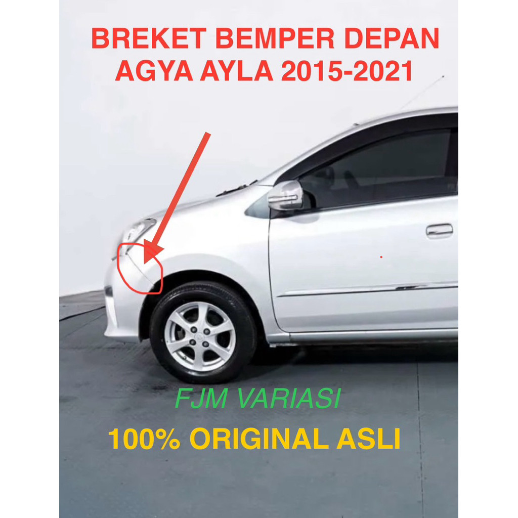 BREKET DUDUKAN BRACKER BEMPER BUMPER DEPAN SEMUA MOBIL TOYOTA AGYA E G TRD S TRD SPORTIVO DAIHATSU A