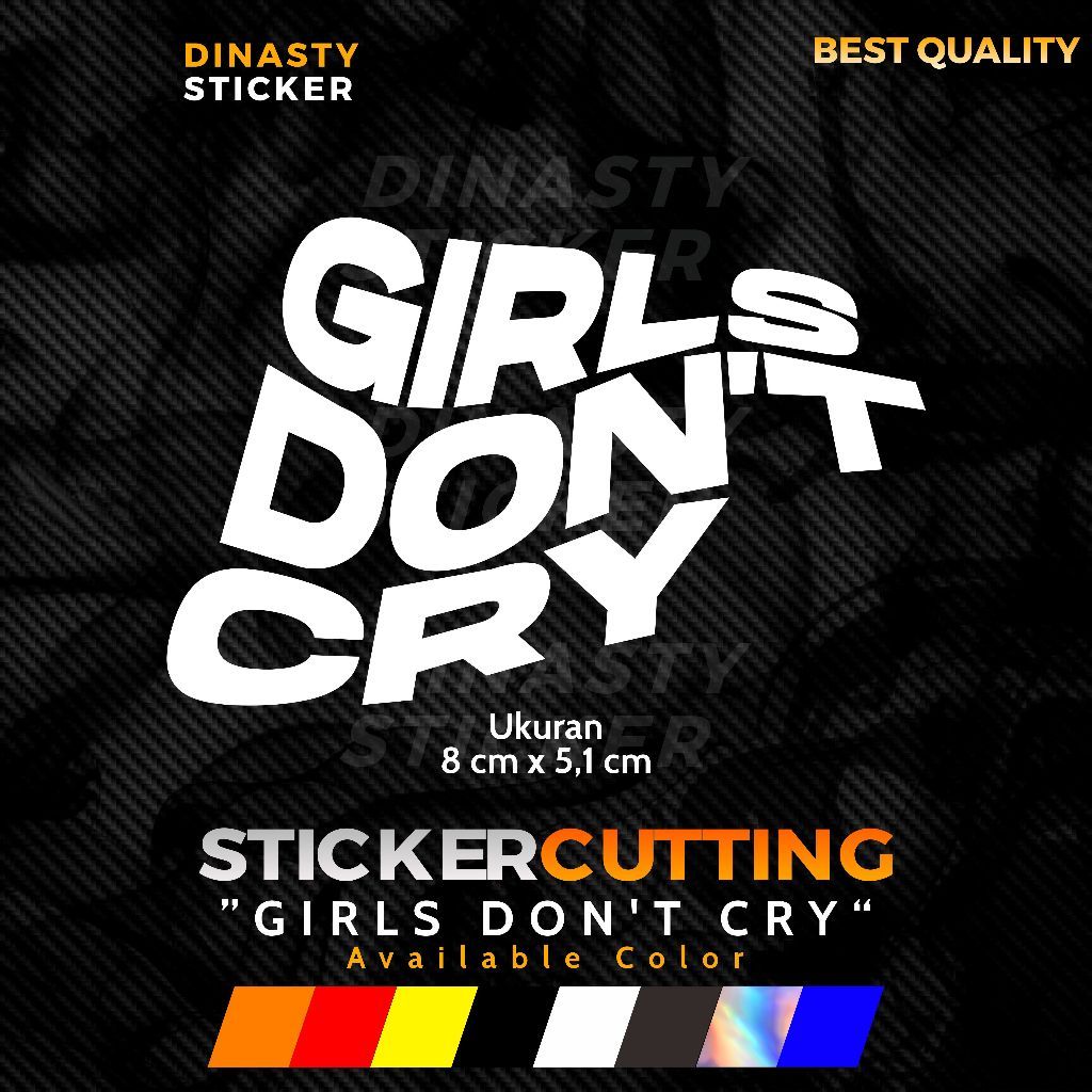 STICKER STIKER CUTTING VIRAL GIRLS DONT CRY