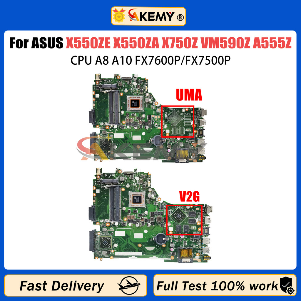 AKEMY X550ZE Laptop Motherboard For ASUS X550ZA X550Z X750Z K550Z VM590Z A555Z X750DP Mainboard A8 A