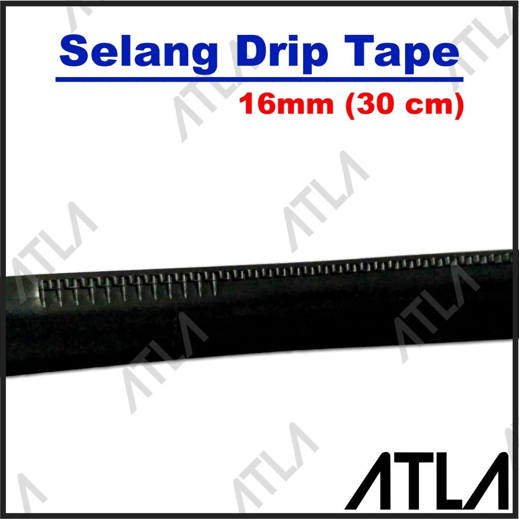 Drip Tape Irigasi Tetes 30 cm Diameter 16 mm Selang Pipa Pita IH004