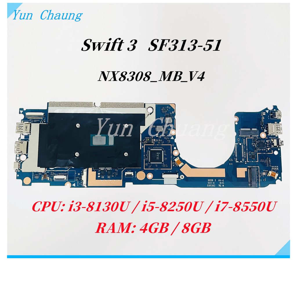 For Acer Swift 3 SF31351 N18H2 laptop motherboard NX8308 MB V4 NBH3Z11004 Mainboard With i3 i5 i78th