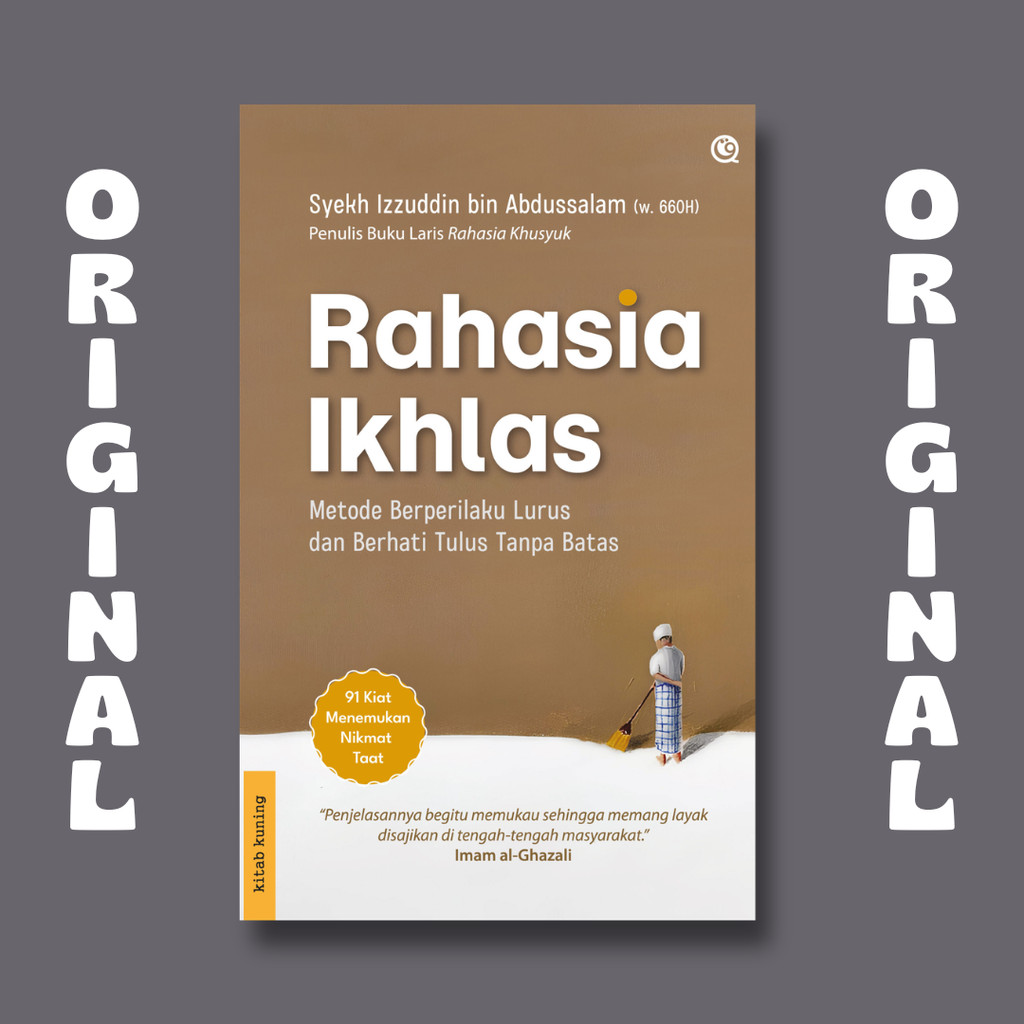 Buku Rahasia Ikhlas - Syekh Izzuddin bin Abdussalam