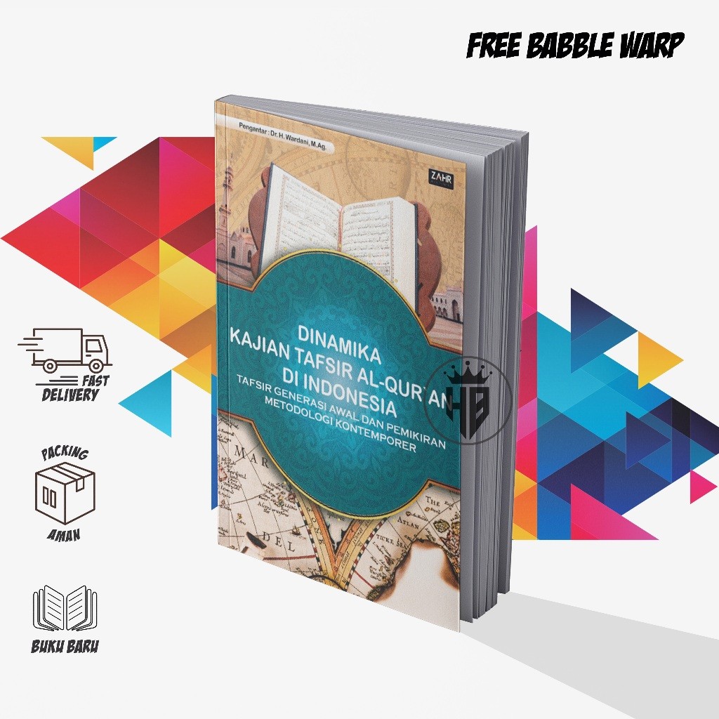 DINAMIKA KAJIAN TAFSIR AL-QURAN DI INDONESIA